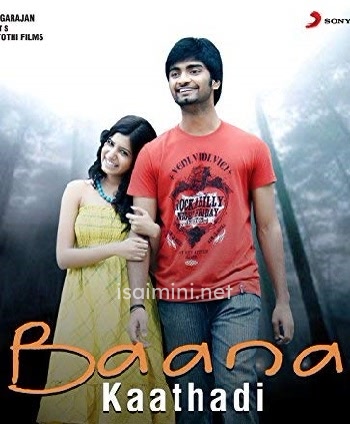 Baana Kaathadi (2010) Baana Kaathadi (2010)