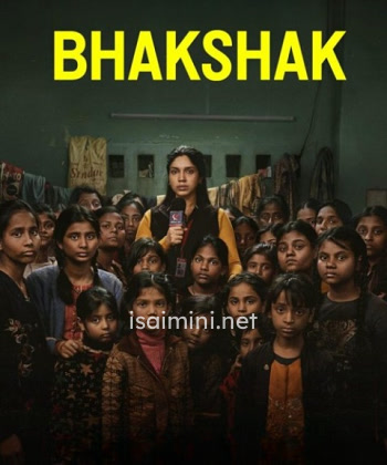 Bhakshak (2024) Bhakshak (2024)