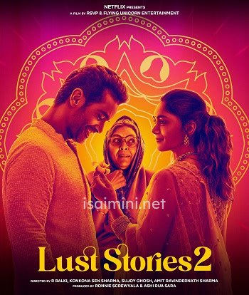 Lust Stories 2 (2023) Lust Stories 2 (2023)
