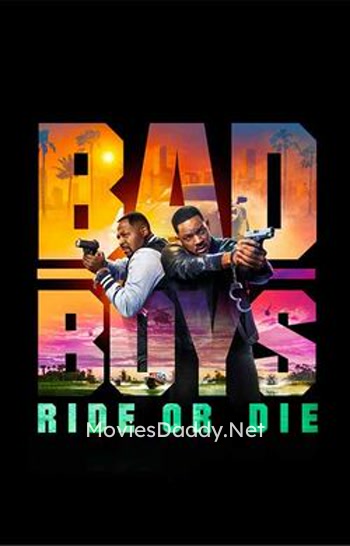 Bad Boys Ride or Die (2024) Bad Boys Ride or Die (2024)