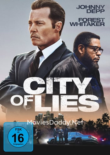 City Of Lies (2018) City Of Lies (2018)