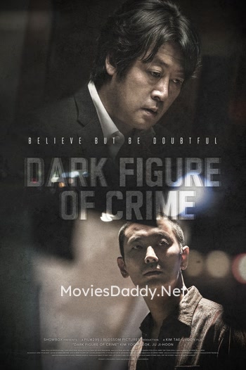Dark Figure Of Crime (2018) Dark Figure Of Crime (2018)
