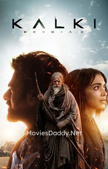 Kalki 2898 AD (2024) Kalki 2898 AD (2024)