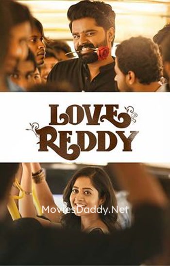Love Reddy (2024) Love Reddy (2024)