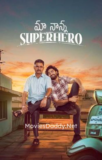 Maa Nanna Super Hero (2024) Maa Nanna Super Hero (2024)