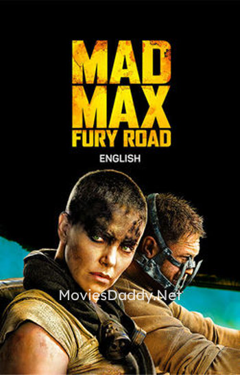 Mad Max Fury Road (2015) Mad Max Fury Road (2015)