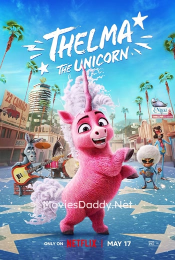 Thelma the Unicorn (2024) Thelma the Unicorn (2024)