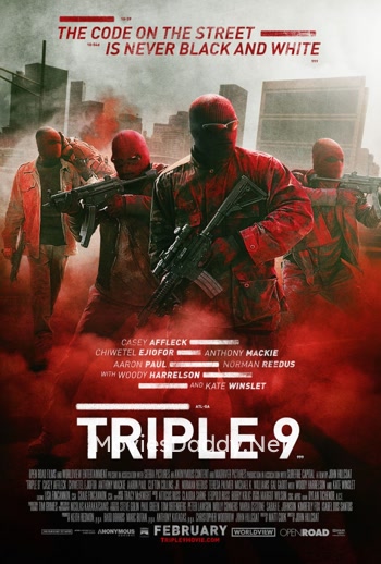 Triple 9 (2016) Triple 9 (2016)